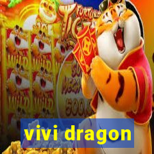 vivi dragon